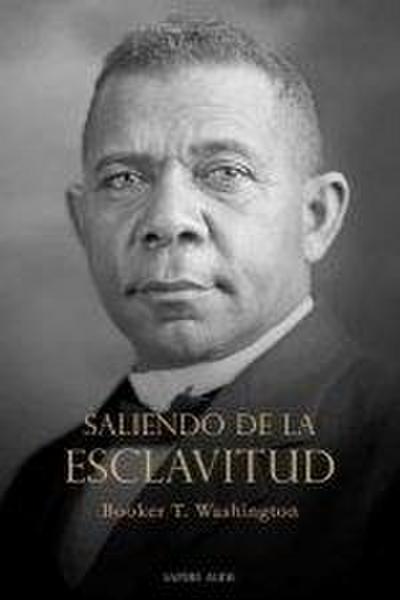 Saliendo de la esclavitud