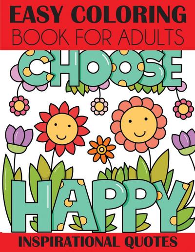 Creative Coloring Press: Easy Coloring Book for Adults