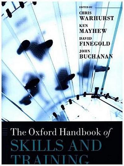 The Oxford Handbook of Skills and Training