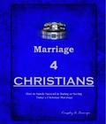 Marriage 4 CHRISTIANS