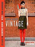 Born-Again Vintage - Bridgett Artise