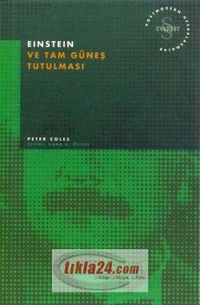 Einstein ve Tam Günes Tutulmasi