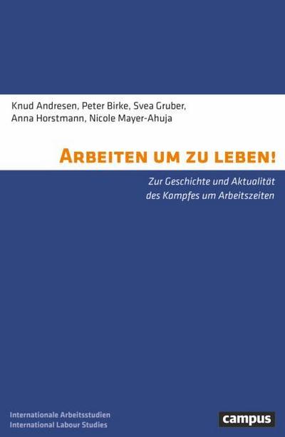 Arbeiten um zu leben!