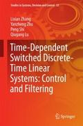 Time-Dependent Switched Discrete-Time Linear Syste