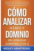 Cómo Analizar a las Personas y Dominio del Lenguaje Corporal 2 en 1