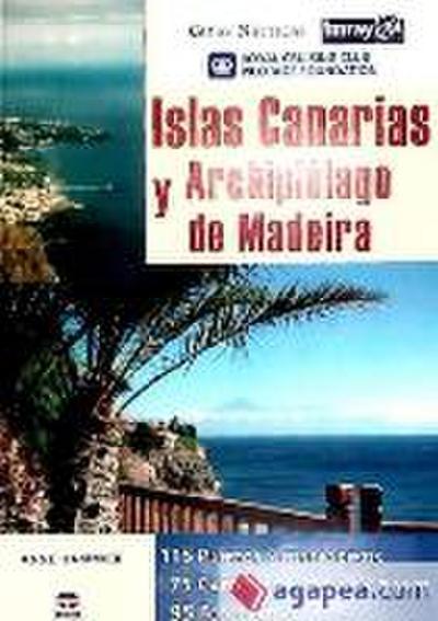 Islas Canarias y archipiélago de Madeira