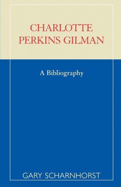 Charlotte Perkins Gilman