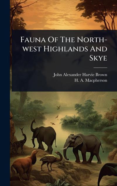 Fauna Of The North-west Highlands And Skye