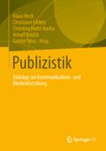 Publizistik: Beiträge zur Kommunikations- und Medienforschung Klaus Beck Editor