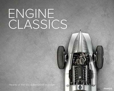 Engine Classics: Hearts of the big automobile legends