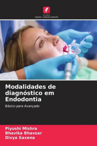 Modalidades de diagnóstico em Endodontia