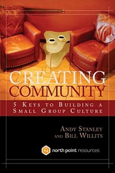 Creating Community, Revised & Updated Edition