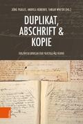 Duplikat, Abschrift & Kopie