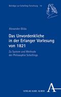 Das Unvordenkliche in der Erlanger Vorlesung von 1821