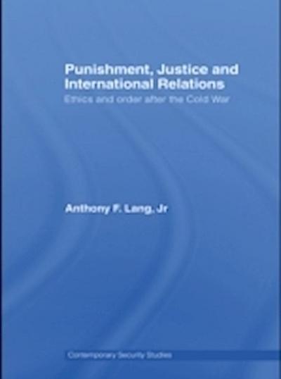 Punishment, Justice and International Relations