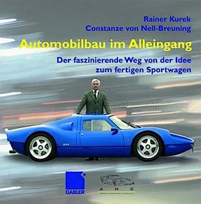 Automobilbau im Alleingang