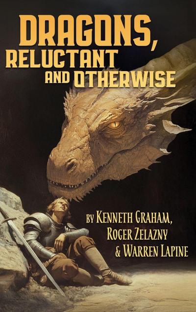 Dragons, Reluctant and Otherwise - A Positonic Book