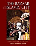 The Bazaar in the Islamic City