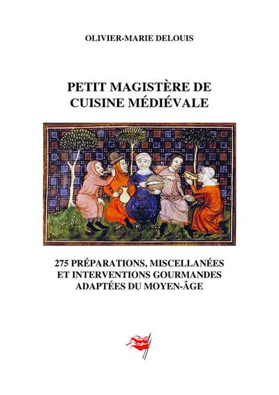 Petit magistere de cuisine medievale