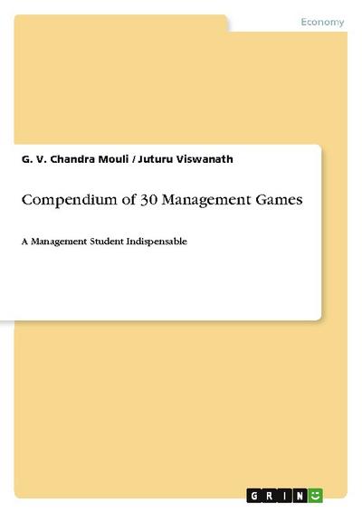 Compendium of 30 Management Games
