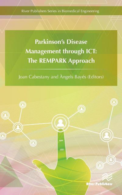 Parkinson’s Disease Management through ICT