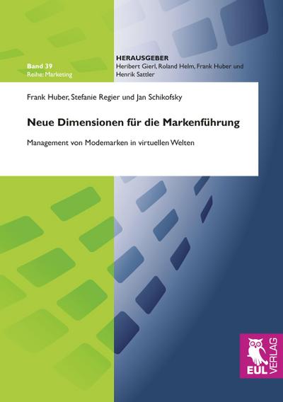 Neue Dimensionen für die Markenführung