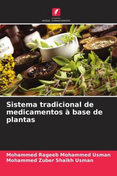 Sistema tradicional de medicamentos à base de plantas