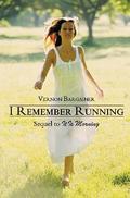 I Remember Running