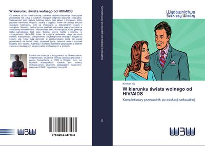 W kierunku ¿wiata wolnego od HIV/AIDS