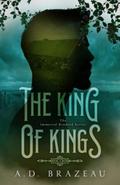 The King of Kings (The Immortal Kindred Series, #3)