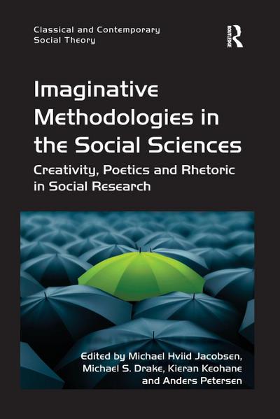 Imaginative Methodologies in the Social Sciences