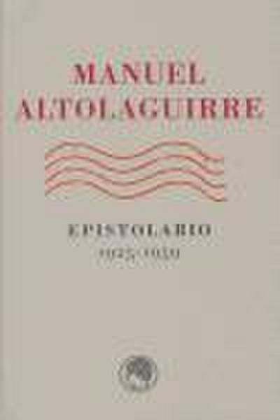 Epistolario, 1925-1959