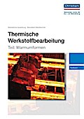 Thermische Werkstoffbearbeitung - Teil: Warmumformen: Textband