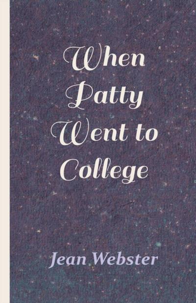 When Patty Went to College
