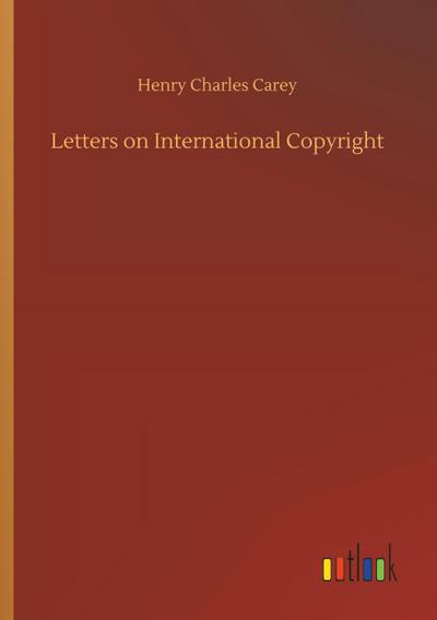 Letters on International Copyright