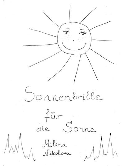 Eine Sonnenbrille für die Sonne