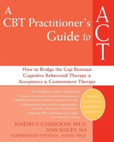 CBT Practitioner’s Guide to ACT