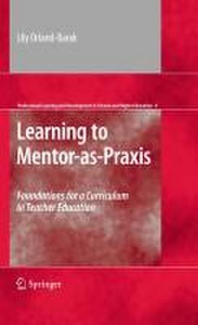 Learning to Mentor-As-PRAXIS
