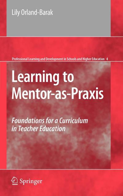 Learning to Mentor-As-PRAXIS