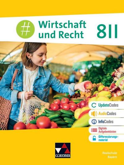#Wirtschaft und Recht Realschule Bayern 8 II