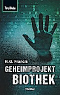Space-Thriller 3: Geheimprojekt Biothek