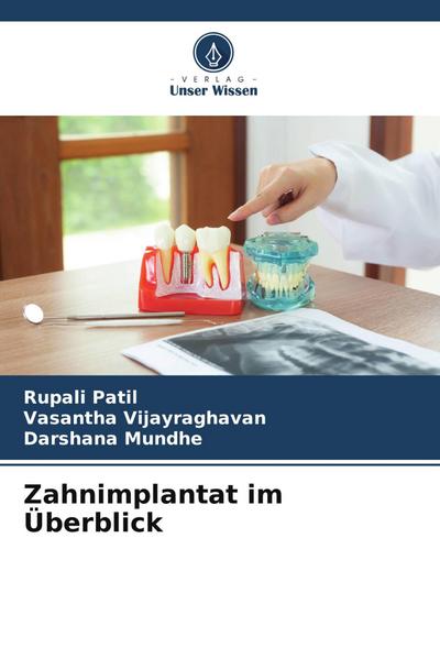 Zahnimplantat im Überblick