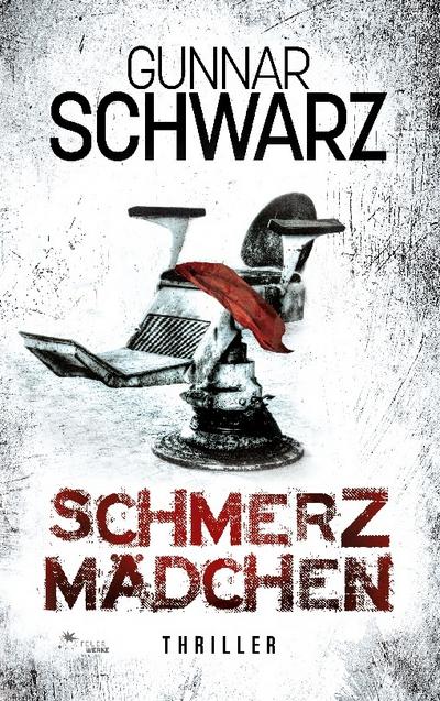 Schmerzmädchen (Thriller)