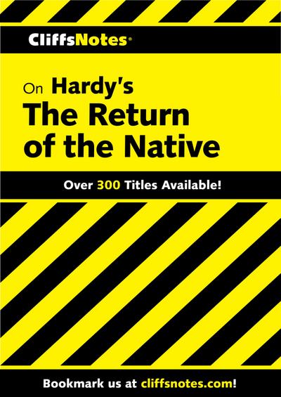 CliffsNotes on Hardy’s The Return of the Native