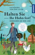 Halten Sie Ihr Huhn fest!