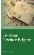 An meine Tochter Brigitte