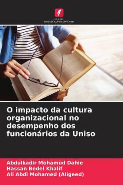 O impacto da cultura organizacional no desempenho dos funcionários da Uniso