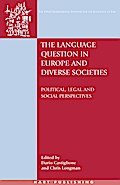 The Language Question in Europe and Diverse Societies