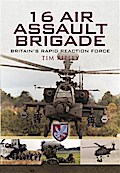 16 Air Assault Brigade - Britain’S Rapid Reaction Force