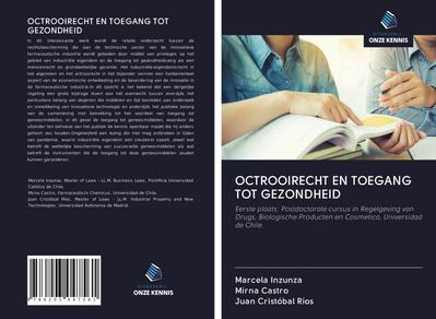 OCTROOIRECHT EN TOEGANG TOT GEZONDHEID